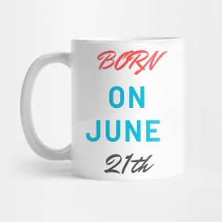 Born on june Mug